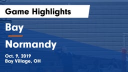 Bay  vs Normandy  Game Highlights - Oct. 9, 2019