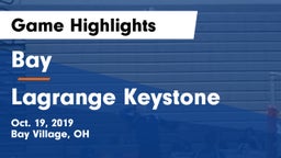 Bay  vs Lagrange Keystone Game Highlights - Oct. 19, 2019