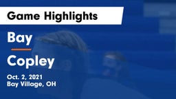 Bay  vs Copley  Game Highlights - Oct. 2, 2021