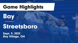 Bay  vs Streetsboro  Game Highlights - Sept. 9, 2023