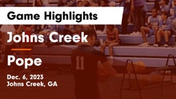 Johns Creek  vs Pope  Game Highlights - Dec. 6, 2023