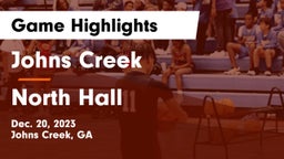 Johns Creek  vs North Hall  Game Highlights - Dec. 20, 2023