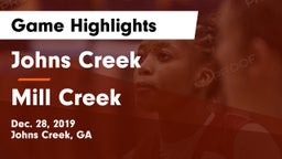 Johns Creek  vs Mill Creek  Game Highlights - Dec. 28, 2019