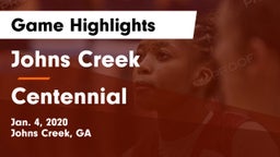 Johns Creek  vs Centennial  Game Highlights - Jan. 4, 2020