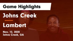 Johns Creek  vs Lambert  Game Highlights - Nov. 12, 2020