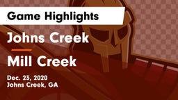 Johns Creek  vs Mill Creek  Game Highlights - Dec. 23, 2020