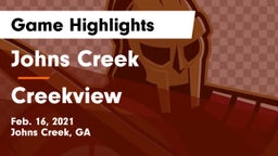 Johns Creek  vs Creekview Game Highlights - Feb. 16, 2021