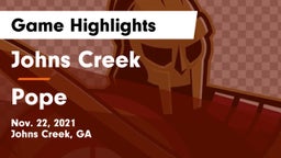 Johns Creek  vs Pope  Game Highlights - Nov. 22, 2021