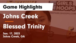 Johns Creek  vs Blessed Trinity  Game Highlights - Jan. 17, 2023