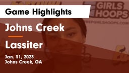 Johns Creek  vs Lassiter  Game Highlights - Jan. 31, 2023