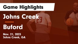 Johns Creek  vs Buford  Game Highlights - Nov. 21, 2023