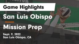 San Luis Obispo  vs Mission Prep Game Highlights - Sept. 9, 2022
