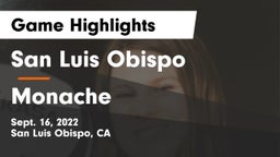 San Luis Obispo  vs Monache Game Highlights - Sept. 16, 2022