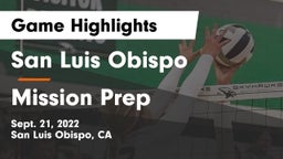 San Luis Obispo  vs Mission Prep Game Highlights - Sept. 21, 2022