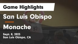 San Luis Obispo  vs Monache  Game Highlights - Sept. 8, 2023