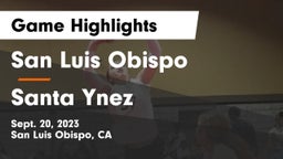 San Luis Obispo  vs Santa Ynez  Game Highlights - Sept. 20, 2023