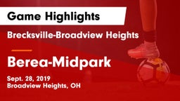 Brecksville-Broadview Heights  vs Berea-Midpark  Game Highlights - Sept. 28, 2019