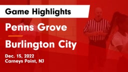 Penns Grove  vs Burlington City  Game Highlights - Dec. 15, 2022
