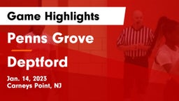Penns Grove  vs Deptford  Game Highlights - Jan. 14, 2023