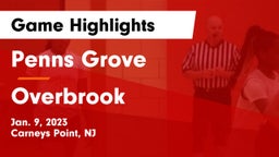 Penns Grove  vs Overbrook  Game Highlights - Jan. 9, 2023