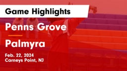 Penns Grove  vs Palmyra  Game Highlights - Feb. 22, 2024