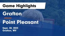 Grafton  vs Point Pleasant  Game Highlights - Sept. 30, 2023