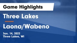 Three Lakes  vs Laona/Wabeno Game Highlights - Jan. 14, 2022