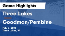 Three Lakes  vs Goodman/Pembine  Game Highlights - Feb. 3, 2022