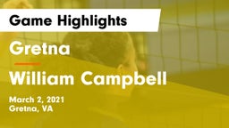Gretna  vs William Campbell Game Highlights - March 2, 2021