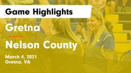 Gretna  vs Nelson County  Game Highlights - March 4, 2021