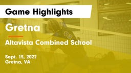 Gretna  vs Altavista Combined School  Game Highlights - Sept. 15, 2022