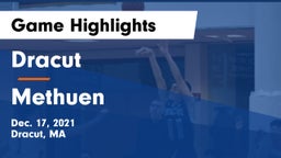 Dracut  vs Methuen  Game Highlights - Dec. 17, 2021