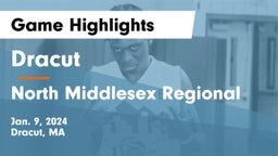 Dracut  vs North Middlesex Regional  Game Highlights - Jan. 9, 2024