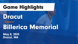 Dracut  vs Billerica Memorial  Game Highlights - May 8, 2023