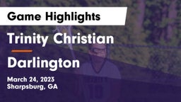 Trinity Christian  vs Darlington  Game Highlights - March 24, 2023