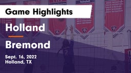 Holland  vs Bremond  Game Highlights - Sept. 16, 2022