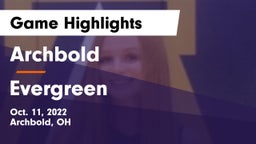 Archbold  vs Evergreen  Game Highlights - Oct. 11, 2022
