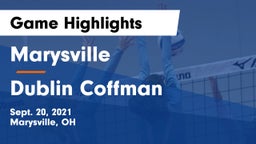 Marysville  vs Dublin Coffman  Game Highlights - Sept. 20, 2021
