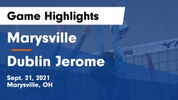 Marysville  vs Dublin Jerome  Game Highlights - Sept. 21, 2021
