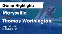Marysville  vs Thomas Worthington  Game Highlights - Sept. 13, 2022