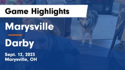Marysville  vs Darby  Game Highlights - Sept. 12, 2023