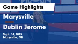 Marysville  vs Dublin Jerome  Game Highlights - Sept. 14, 2023
