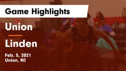 Union  vs Linden  Game Highlights - Feb. 5, 2021