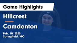 Hillcrest  vs Camdenton  Game Highlights - Feb. 10, 2020