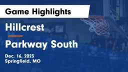 Hillcrest  vs Parkway South  Game Highlights - Dec. 16, 2023