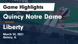 Quincy Notre Dame vs Liberty Game Highlights - March 24, 2021