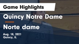 Quincy Notre Dame vs Norte dame Game Highlights - Aug. 18, 2021