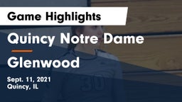 Quincy Notre Dame vs Glenwood  Game Highlights - Sept. 11, 2021