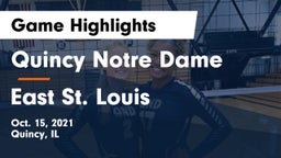 Quincy Notre Dame vs East St. Louis Game Highlights - Oct. 15, 2021