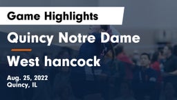 Quincy Notre Dame vs West hancock Game Highlights - Aug. 25, 2022